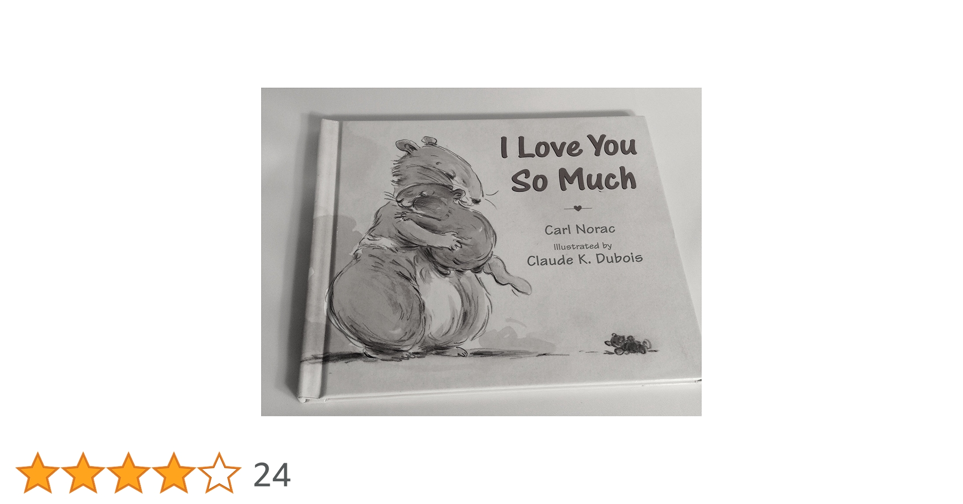 ★Original ART 《I LOVE U SO MUCH》 Amazon | I Love You So Much | Norac, Carl, Dubois, Claude K. | Parents